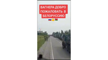 Fact Check: The Video Does NOT Show PMC Wagner Military Convoy In Belarus